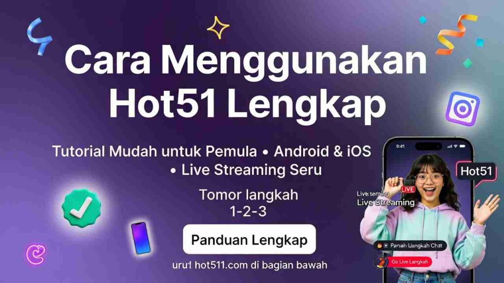 Cara Menggunakan Hot51 untuk Pemula